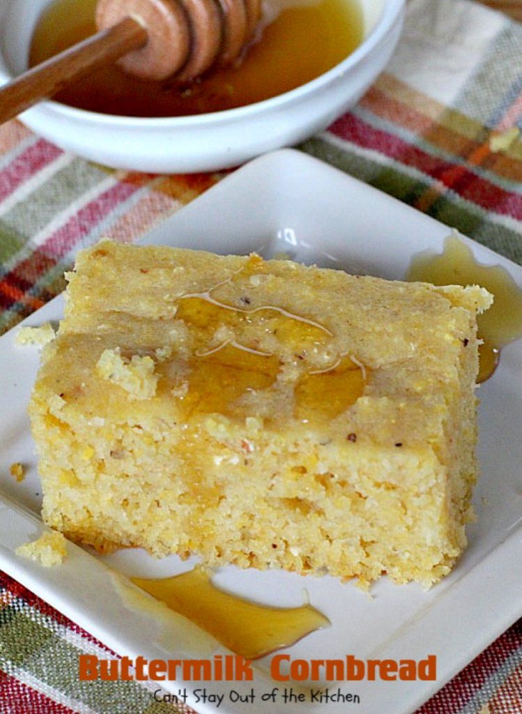 Buttermilk Cornbread | Can't Stay Out of the Kitchen | delicious classic #cornbread recipe with #honey and #buttermilk to make it moist. Great with soup or chili.