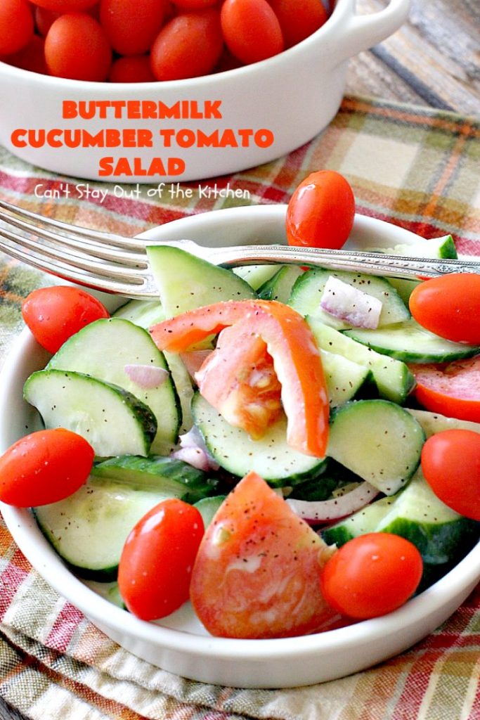 Buttermilk Cucumber Tomato Salad | Can't Stay Out of the Kitchen | this delicious #salad is very simple and easy to make, yet so refreshing. It's a great side dish for almost any kind of entree. #glutenfree #tomatoes #cucumbers