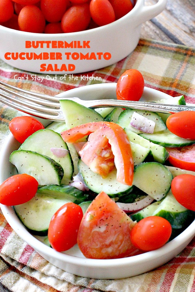 Buttermilk Cucumber Tomato Salad | Can't Stay Out of the Kitchen | this delicious #salad is very simple and easy to make, yet so refreshing. It's a great side dish for almost any kind of entree. #glutenfree #tomatoes #cucumbers