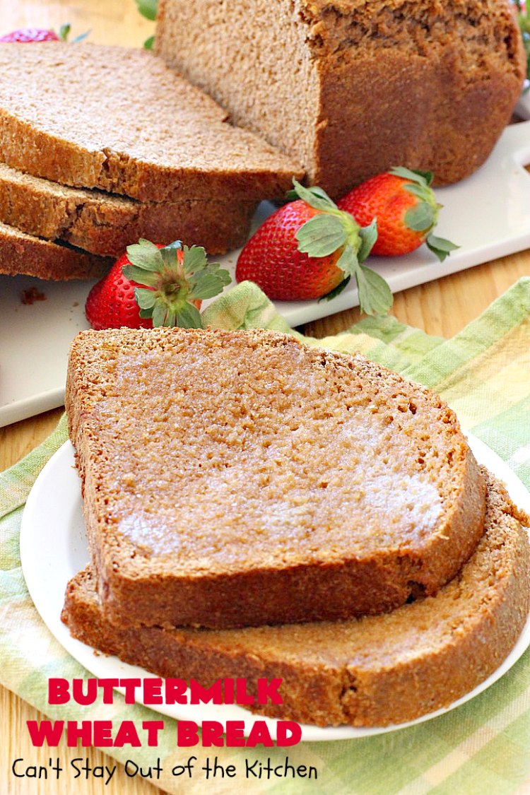 Buttermilk Wheat Bread | Can't Stay Out of the Kitchen | this delicious homemade #bread uses all #WholeWheatFlour plus yeast & #VitalWheatGluten to help it raise sufficiently. It's absolutely mouthwatering & terrific as a dinner bread or for #breakfast. It's also incredibly easy to make since it's made in the #breadmaker. #HomeBakedBread #buttermilk #molasses #ButtermilkWheatBread
