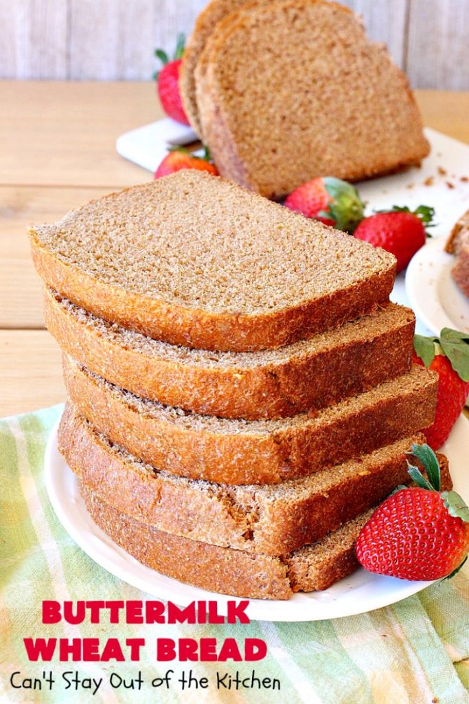 Buttermilk Wheat Bread | Can't Stay Out of the Kitchen | this delicious homemade #bread uses all #WholeWheatFlour plus yeast & #VitalWheatGluten to help it raise sufficiently. It's absolutely mouthwatering & terrific as a dinner bread or for #breakfast. It's also incredibly easy to make since it's made in the #breadmaker. #HomeBakedBread #buttermilk #molasses #ButtermilkWheatBread