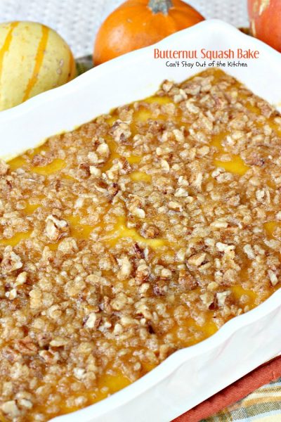 Butternut Squash Bake | Can't Stay Out of the Kitchen