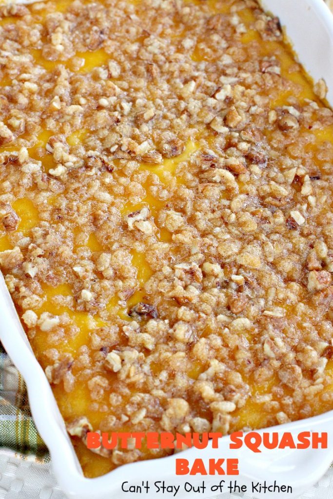 Butternut Squash Bake | Can't Stay Out of the Kitchen | my favorite #butternutsquash #casserole. This one is like a #souffle with a #RiceKrispies topping. Terrific for #Thanksgiving or #Christmas dinner. #glutenfree