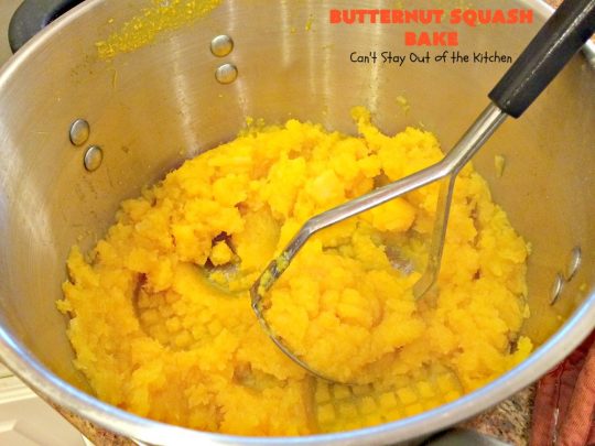 Butternut Squash Bake | Can't Stay Out of the Kitchen | my favorite #butternutsquash #casserole. This one is like a #souffle with a #RiceKrispies topping. Terrific for #Thanksgiving or #Christmas dinner. #glutenfree