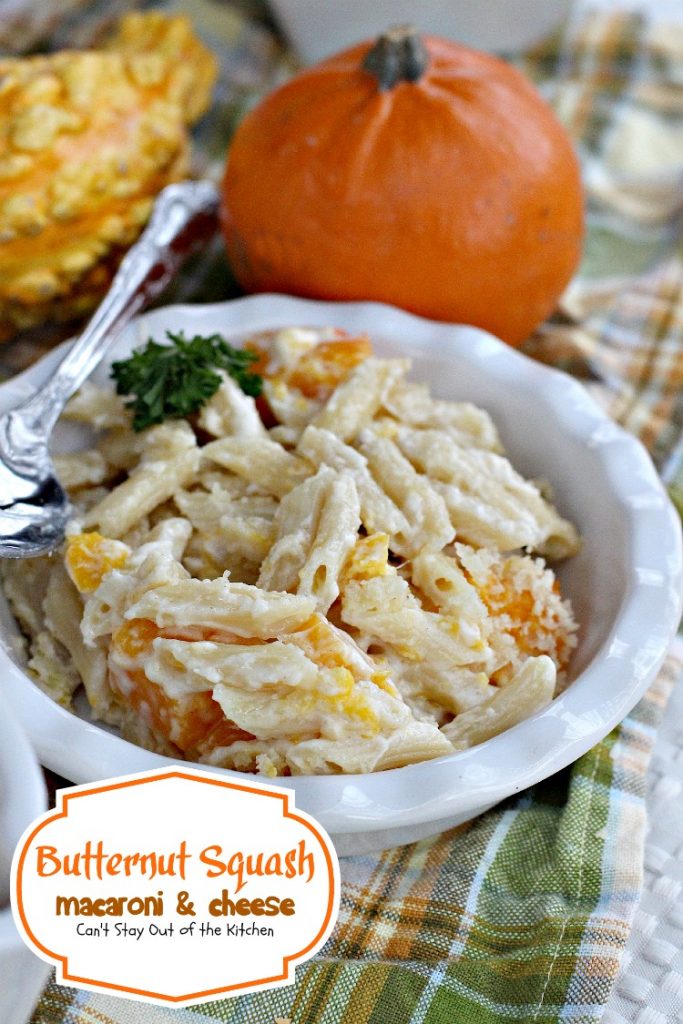 Butternut Squash Macaroni and Cheese | Can't Stay Out of the Kitchen | we LOVED this amazing #Mac&Cheese #pasta. #butternutsquash adds a very subtle sweetness that's quite wonderful. #cheese