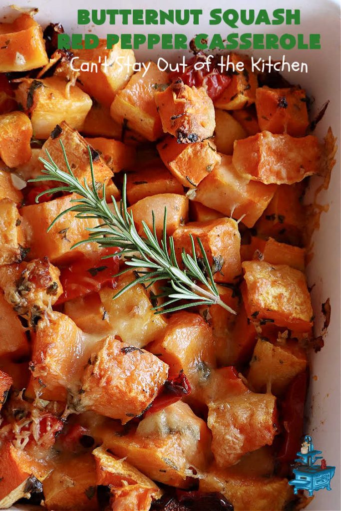 Butternut Squash Red Pepper Casserole | Can't Stay Out of the Kitchen | this is one of the best ways to serve #ButternutSquash ever! The combination of sweet flavors from the #squash & savory flavors from #ParmesanCheese, #garlic & #rosemary is outstanding. Terrific #SideDish for family, company or #holiday dinners like #Thanksgiving or #Christmas. #GlutenFree #casserole #RedBellPeppers #ButternutSquashRedPepperCasserole