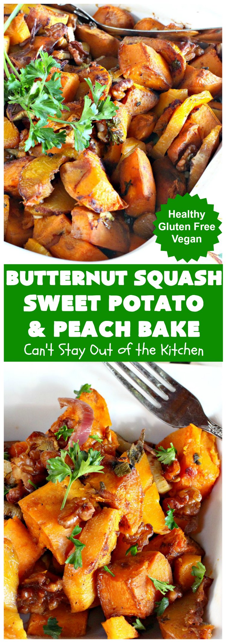 Butternut Squash, Sweet Potato and Peach Bake | Can't Stay Out of the Kitchen | this #healthy, #vegan & #GlutenFree #SideDish is a terrific way to enjoy #peaches & #ButternutSquash. Delightful #casserole for company dinners, too. #SweetPotatoes #ButternutSquashSweetPotatoAndPeachBake #walnuts