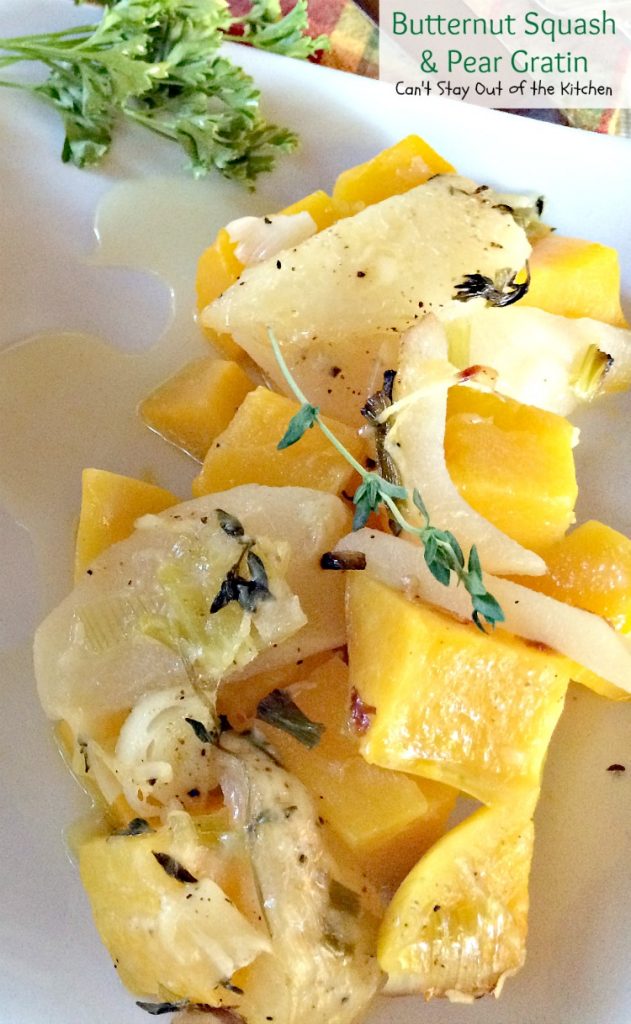Butternut Squash and Pear Gratin | Can't Stay Out of the Kitchen