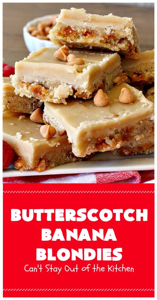 Butterscotch Banana Blondies | Can't Stay Out of the Kitchen | these luscious #cookies are filled with #bananas & #ButterscotchMorsels then they're topped with a #BrownedButterIcing. They're absolutely mouthwatering. #tailgating #brownies #dessert #BananaDessert #ButterscotchDessert #ButterscotchBananaBlondies