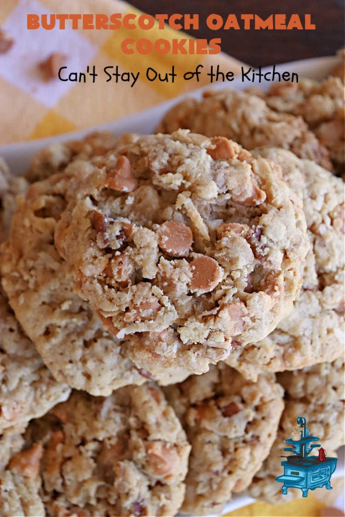 Butterscotch Oatmeal Cookies | Can't Stay Out of the Kitchen | these mouthwatering #OatmealCookies include #pecans, #coconut, #oatmeal & #ButterscotchChips. They're hearty and filling & so delightful to the taste buds, you're sure to want more! Pull them out for #tailgating parties, potlucks, Backyard Barbecues or Family Reunions. Everyone will enjoy these irresistible drool-worthy #cookies. #dessert #ButterscotchDessert #ButterscotchOatmealCookies