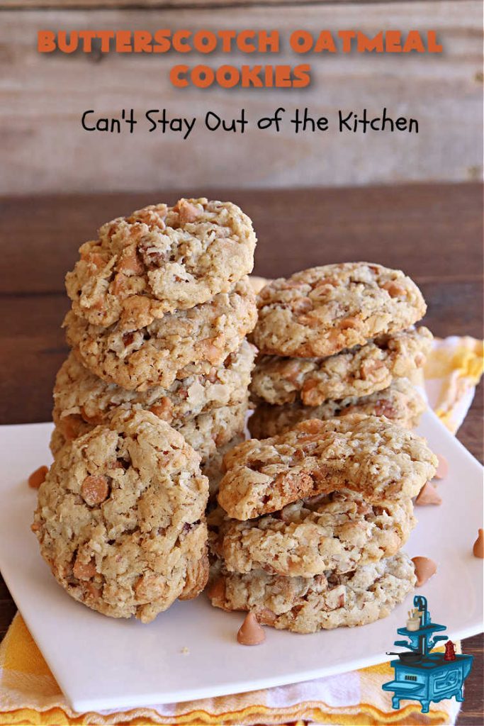 Butterscotch Oatmeal Cookies | Can't Stay Out of the Kitchen | these mouthwatering #OatmealCookies include #pecans, #coconut, #oatmeal & #ButterscotchChips. They're hearty and filling & so delightful to the taste buds, you're sure to want more! Pull them out for #tailgating parties, potlucks, Backyard Barbecues or Family Reunions. Everyone will enjoy these irresistible drool-worthy #cookies. #dessert #ButterscotchDessert #ButterscotchOatmealCookies