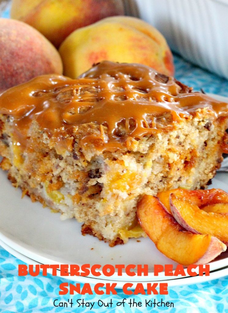 Butterscotch Peach Snack Cake | Can't Stay Out of the Kitchen | this outrageous #cake is absolutely divine! It's filled with #peaches & #butterscotchchips. Then it's glazed with #butterscotch icing. This #dessert is rich, decadent & absolutely irresistible. It's marvelous for #holidays like #FathersDay or #FourthofJuly.