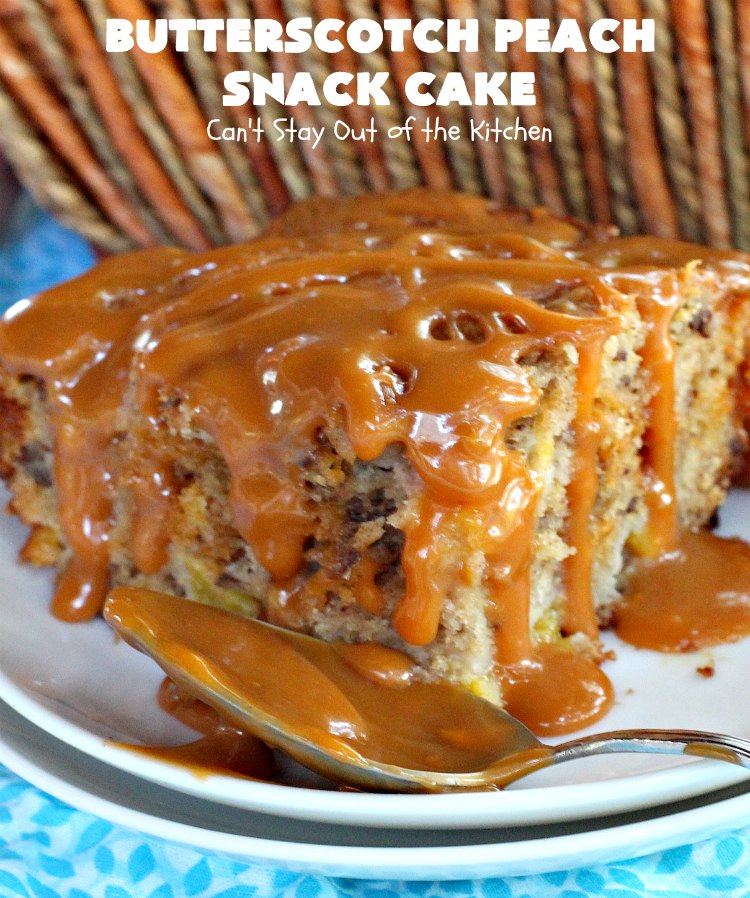 Butterscotch Peach Snack Cake | Can't Stay Out of the Kitchen | this outrageous #cake is absolutely divine! It's filled with #peaches & #butterscotchchips. Then it's glazed with #butterscotch icing. This #dessert is rich, decadent & absolutely irresistible. It's marvelous for #holidays like #FathersDay or #FourthofJuly.
