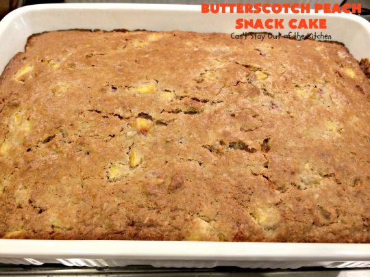 Butterscotch Peach Snack Cake | Can't Stay Out of the Kitchen | this outrageous #cake is absolutely divine! It's filled with #peaches & #butterscotchchips. Then it's glazed with #butterscotch icing. This #dessert is rich, decadent & absolutely irresistible. It's marvelous for #holidays like #FathersDay or #FourthofJuly.
