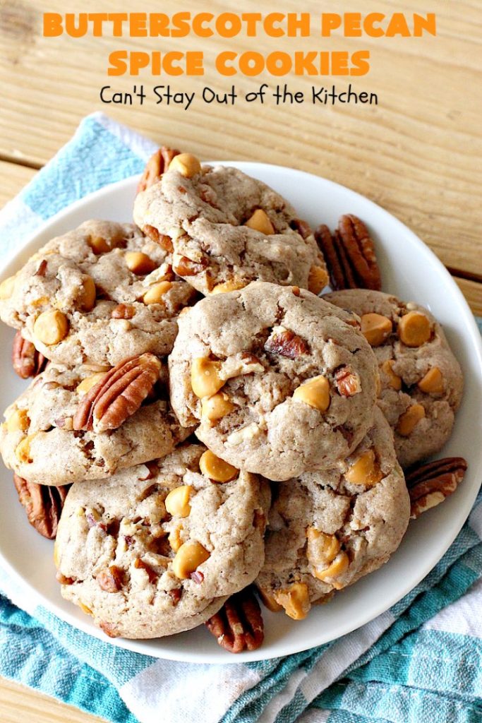 Butterscotch Pecan Spice Cookies | Can't Stay Out of the Kitchen | these fantastic 5-ingredient #cookies are perfect for #holiday #baking & a #ChristmasCookieExchange. They're so easy since they start with a #SpiceCakeMix. #Pecans & #ButterscotchChips make them absolutely delightful. #dessert #ButterscotchDessert #HolidayDessert #ButterscotchPecanSpiceCookies