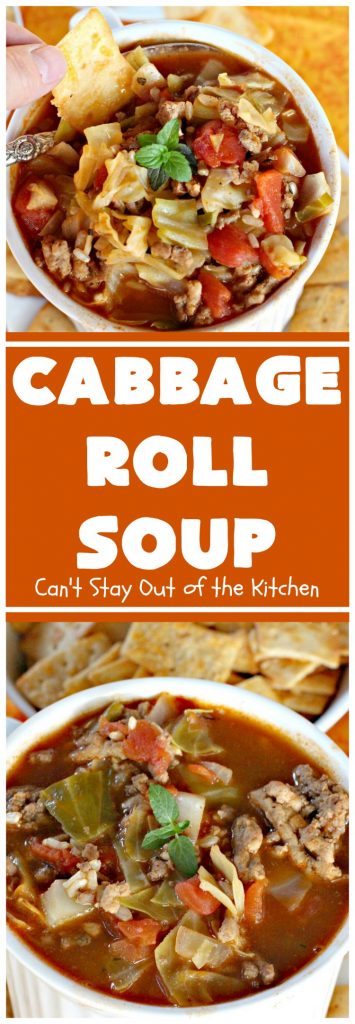 Cabbage Roll Soup | Can't Stay Out of the Kitchen | this awesome #soup tastes like eating #cabbagerolls in soup form! Perfect for chilly fall or winter nights. #glutenfree #beef #rice #Italiansausage #cabbage #tomatoes