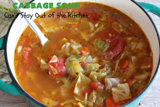 Cabbage Soup | Can't Stay Out of the Kitchen | This has got to be one of the best #CabbageSoup #recipes I've ever eaten! It can be whipped up in less than 45 minutes! It's #healthy, #LowCalorie & #GlutenFree. Great comfort food in fall or winter. #cabbage #StewedTomatoes #carrots