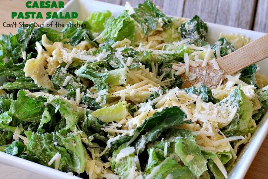 Caesar Pasta Salad | Can't Stay Out of the Kitchen | this is a terrific variation on traditional #CaesarSalad #recipes that includes bow-tie #pasta & a quick & easy homemade #SaladDressing. Great for potlucks & backyard BBQs. #salad #PastaSalad #ParmesanCheese #CaesarPastaSalad