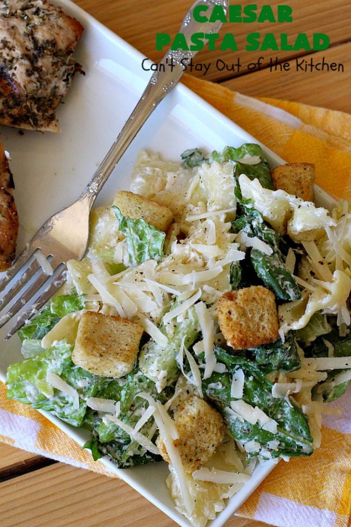 Caesar Pasta Salad | Can't Stay Out of the Kitchen | this is a terrific variation on traditional #CaesarSalad #recipes that includes bow-tie #pasta & a quick & easy homemade #SaladDressing. Great for potlucks & backyard BBQs. #salad #PastaSalad #ParmesanCheese #CaesarPastaSalad