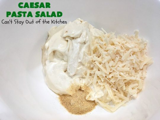 Caesar Pasta Salad | Can't Stay Out of the Kitchen | this is a terrific variation on traditional #CaesarSalad #recipes that includes bow-tie #pasta & a quick & easy homemade #SaladDressing. Great for potlucks & backyard BBQs. #salad #PastaSalad #ParmesanCheese #CaesarPastaSalad