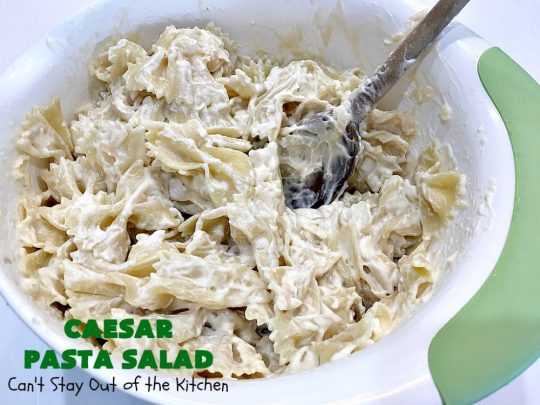Caesar Pasta Salad | Can't Stay Out of the Kitchen | this is a terrific variation on traditional #CaesarSalad #recipes that includes bow-tie #pasta & a quick & easy homemade #SaladDressing. Great for potlucks & backyard BBQs. #salad #PastaSalad #ParmesanCheese #CaesarPastaSalad