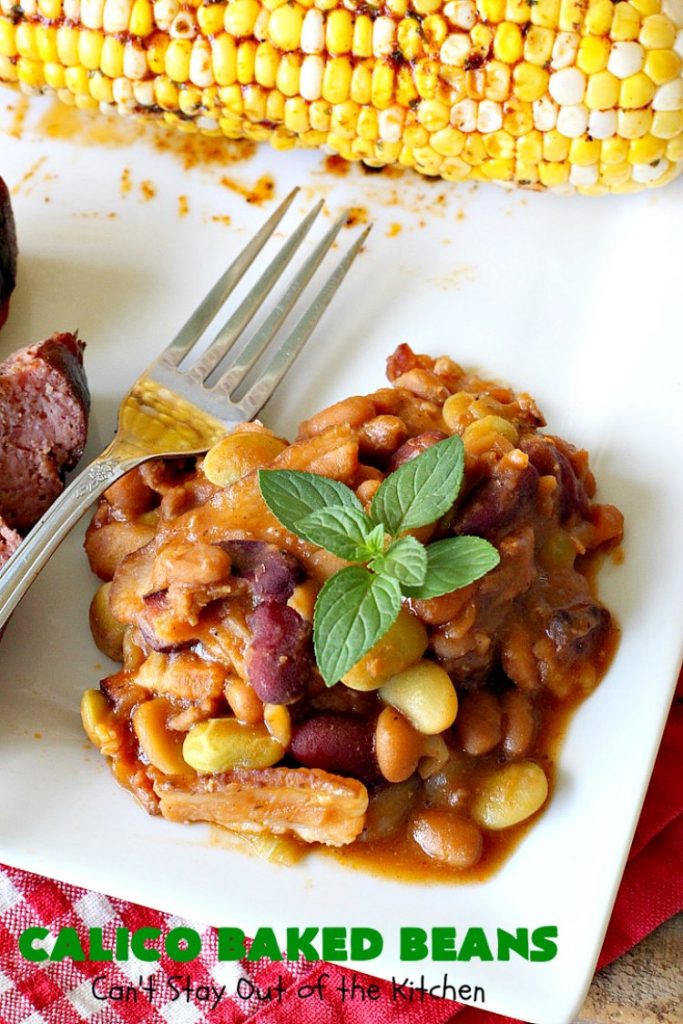 Calico Baked Beans | Can't Stay Out of the Kitchen | these #BakedBeans are heavenly & one of my most requested #recipes! They use 4 kinds of beans, #bacon & #GroundBeef. Wonderful for potlucks, backyard BBQs or grilling out with friends. #casserole #SideDish #CalicoBakedBeans #Holiday #HolidaySideDish #MemorialDay #FourthOfJuly #LaborDay