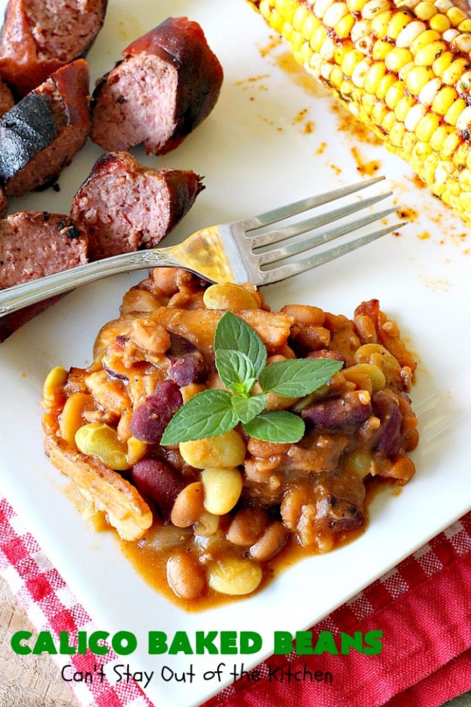 Calico Baked Beans | Can't Stay Out of the Kitchen | these #BakedBeans are heavenly & one of my most requested #recipes! They use 4 kinds of beans, #bacon & #GroundBeef. Wonderful for potlucks, backyard BBQs or grilling out with friends. #casserole #SideDish #CalicoBakedBeans #Holiday #HolidaySideDish #MemorialDay #FourthOfJuly #LaborDay