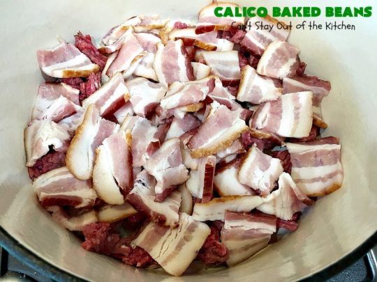 Calico Baked Beans | Can't Stay Out of the Kitchen | these #BakedBeans are heavenly & one of my most requested #recipes! They use 4 kinds of beans, #bacon & #GroundBeef. Wonderful for potlucks, backyard BBQs or grilling out with friends. #casserole #SideDish #CalicoBakedBeans #Holiday #HolidaySideDish #MemorialDay #FourthOfJuly #LaborDay