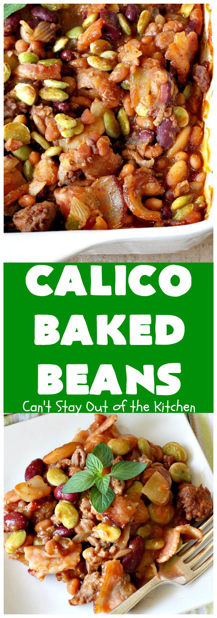 Calico Baked Beans | Can't Stay Out of the Kitchen | these #BakedBeans are heavenly & one of my most requested #recipes! They use 4 kinds of beans, #bacon & #GroundBeef. Wonderful for potlucks, backyard BBQs or grilling out with friends. #casserole #SideDish #CalicoBakedBeans #Holiday #HolidaySideDish #MemorialDay #FourthOfJuly #LaborDay