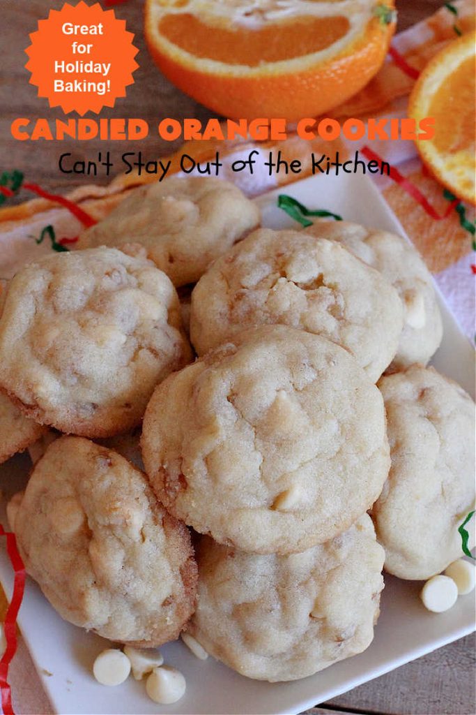 Candied Orange Cookies | Can't Stay Out of the Kitchen | these delightful #cookies are made with vanilla chips & #CandiedOrangePeel. They're festive & beautiful enough for any #holiday party or #ChristmasCookieExchange. #dessert #ParadiseFruitCompany #HolidayDessert #ParadiseCandiedFruit #OrangeDessert #CandiedOrangeCookies