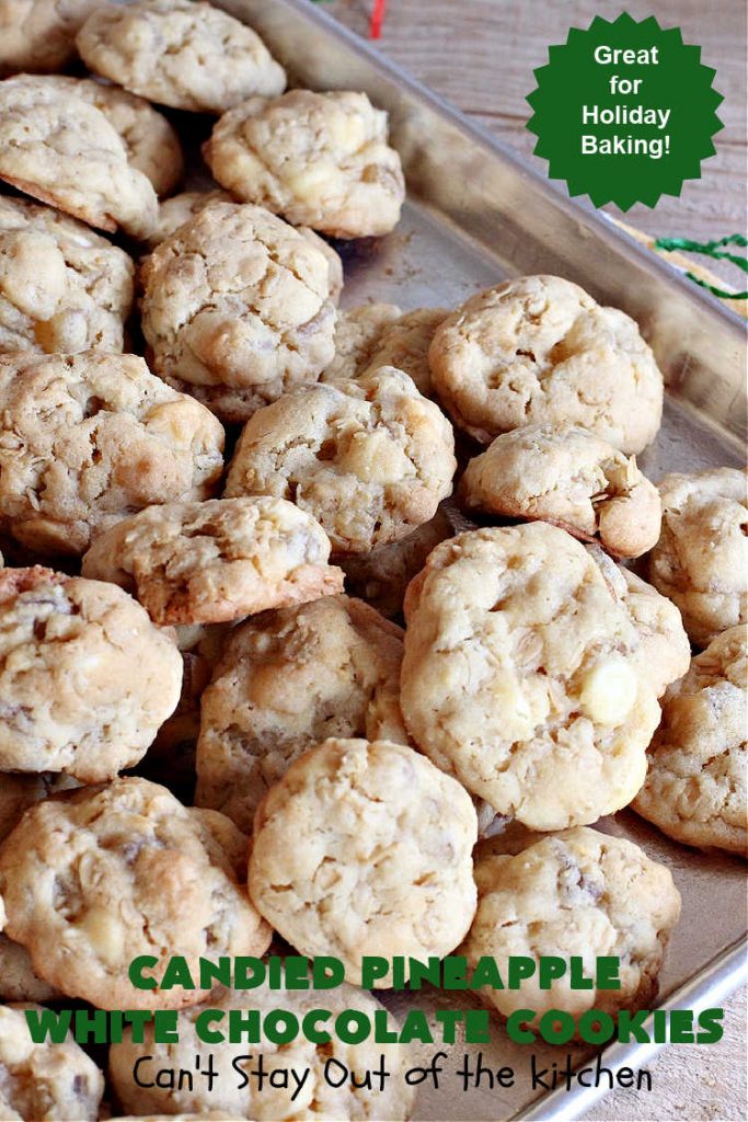 Candied Pineapple White Chocolate Cookies | these delightful #OatmealCookies include #CandiedPineapple & #WhiteChocolateChips for a robust flavor that will knock your socks off! Terrific for #holiday or #tailgating parties or a #ChristmasCookieExchange. #cookies #ParadiseCandiedFruit #chocolate #ParadiseFruitCompany #pineapple #holiday #dessert #HolidayDessert #HolidayBaking #Christmas #Thanksgiving #NewYearsDay #CandiedPineappleWhiteChocolateCookies