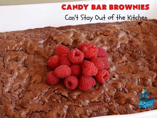 Candy Bar Brownies | Can't Stay Out of the Kitchen | these scrumptious #brownies are filled with #SnickersBars & #HersheysChocolateBars so they have triple the #chocolate flavor. Rich, decadent & heavenly, these #CandyBarBrownies will rock your world! You'll be swooning over every delicious bite! #tailgating #ChocolateDessert #SnickersDessert #HersheysDessert #Hersheys #CandyBars