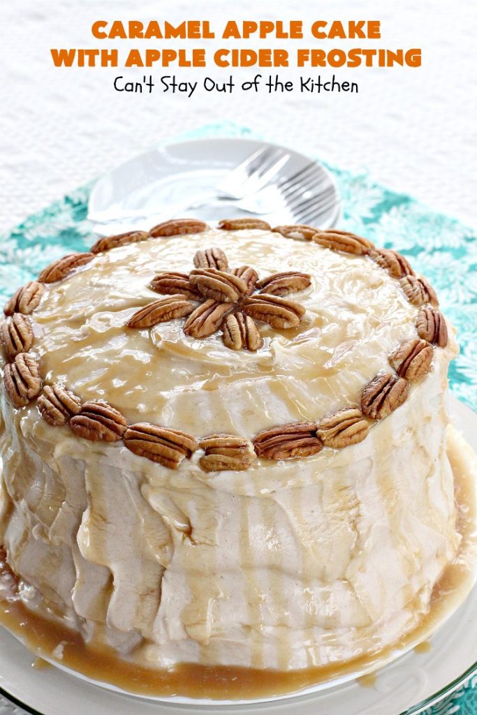 Caramel Apple Cake with Apple Cider Frosting | Can't Stay Out of the Kitchen | this heavenly #cake is rich, decadent & divine! It uses #caramel sauce in the cake & drizzled over the frosting. Absolutely mouthwatering! #dessert #apple