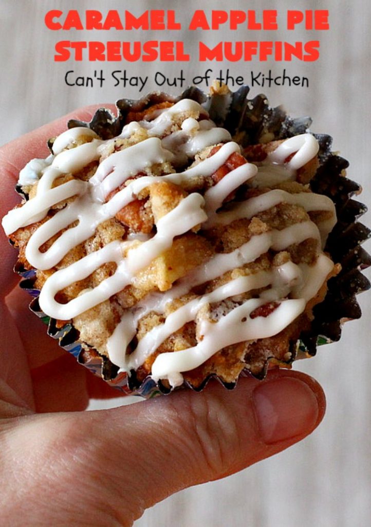 Caramel Apple Pie Streusel Muffins | Can't Stay Out of the Kitchen | these spectacular #muffins taste like eating #CandiedApples but in muffin form! The #recipe includes #CaramelApple #GreekYogurt. Perfect for a #holiday, company or weekend #breakfast. #apples #HolidayBreakfast #EasterBreakfast #MothersDayBreakfast
