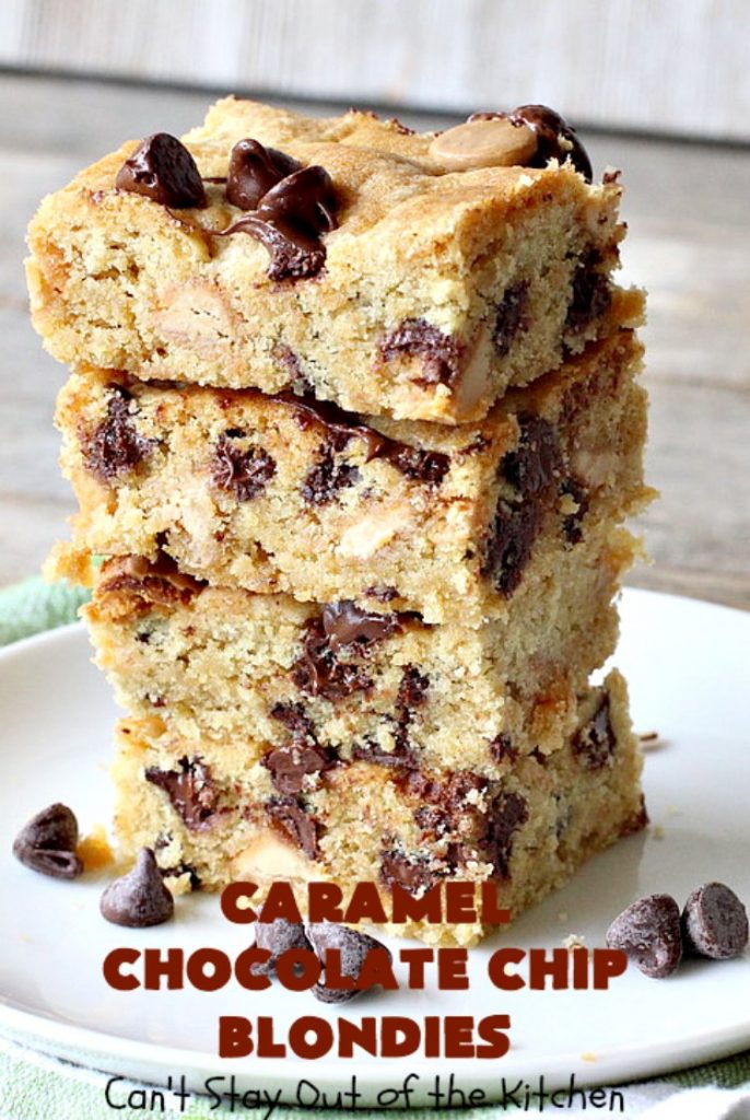 Caramel Chocolate Chip Blondies | Can't Stay Out of the Kitchen | these scrumptious #brownies are filled with #Ghirardelli #caramel chips & #chocolate chips. Terrific #dessert with #icecream & #caramelsauce. #carameldessert #chocolatedessert #tailgating