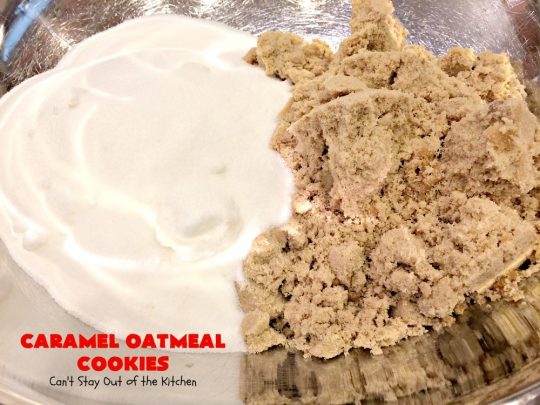 Caramel Oatmeal Cookies | Can't Stay Out of the Kitchen | these fantastic #oatmealcookies contain #caramel bits & vanilla chips adding scrumptious flavors to an old favorite. They're terrific for #holiday baking and #Christmas #cookie exchanges. #dessert