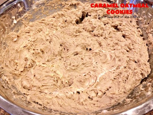 Caramel Oatmeal Cookies | Can't Stay Out of the Kitchen | these fantastic #oatmealcookies contain #caramel bits & vanilla chips adding scrumptious flavors to an old favorite. They're terrific for #holiday baking and #Christmas #cookie exchanges. #dessert