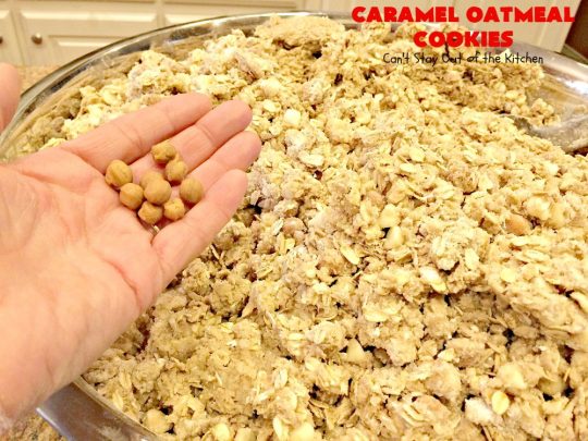 Caramel Oatmeal Cookies | Can't Stay Out of the Kitchen | these fantastic #oatmealcookies contain #caramel bits & vanilla chips adding scrumptious flavors to an old favorite. They're terrific for #holiday baking and #Christmas #cookie exchanges. #dessert