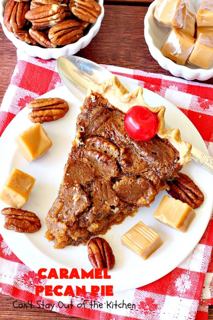 Caramel Pecan Pie | Can't Stay Out of the Kitchen | Oh my gosh! This #PecanPie is rich decadent & divine! It's made with #caramels in the filling. This is a fantastic #dessert for company or #holidays like #Thanksgiving or #Christmas. Wow your family & friends with one of the best pies you'll ever eat! #Pecans #PecanDessert #CaramelPecanPie #GooseberryPatch