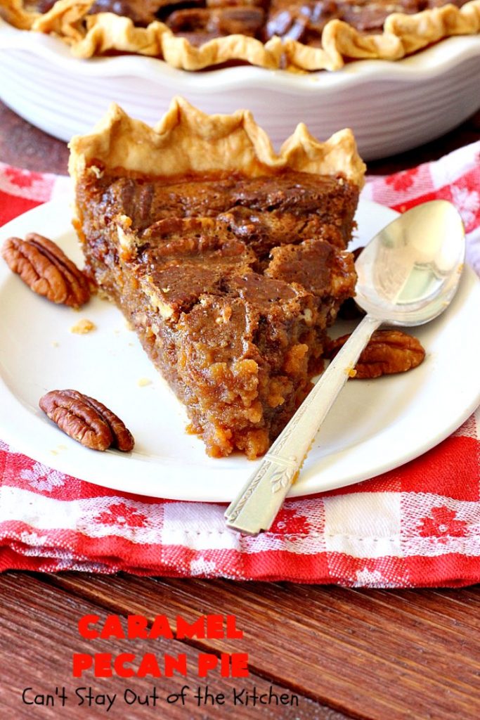 Caramel Pecan Pie | Can't Stay Out of the Kitchen | Oh my gosh! This #PecanPie is rich decadent & divine! It's made with #caramels in the filling. This is a fantastic #dessert for company or #holidays like #Thanksgiving or #Christmas. Wow your family & friends with one of the best pies you'll ever eat! #Pecans #PecanDessert #CaramelPecanPie #GooseberryPatch