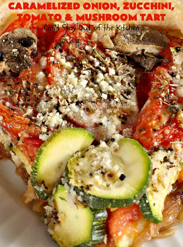 Caramelized Onion, Zucchini, Tomato and Mushroom Tart | Can't Stay Out of the Kitchen | this lovely, mouthwatering tart is filled with #tomatoes, #zucchini, #mushrooms, #CaramelizedOnions & 4 kinds of #cheese. Terrific for a #holiday or company #breakfast or for a #MeatlessMonday entree. #FontinaCheese #ParmesanCheese #AsiagoCheese #RomanoCheese #CaramelizedOnionZucchiniTomatoAndMushroomTart