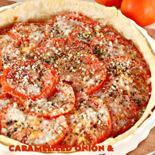 Caramelized Onion and Tomato Tart Au Gratin | Can't Stay Out of the Kitchen | this delectable tart is filled with #tomatoes, 4 cheeses & #CaramelizedOnions. It is so mouthwatering. Good as a #SideDish or for #Breakfast. #TomatoTart #TomatoPie #RomanoCheese #ParmesanCheese #AsiagoCheese #FontinaCheese #Holiday #HolidaySideDish #HolidayBreakfast #Easter #MothersDay