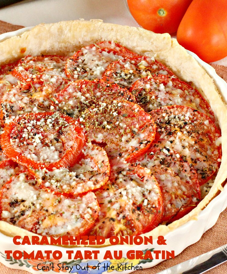 Caramelized Onion and Tomato Tart Au Gratin | Can't Stay Out of the Kitchen | this delectable tart is filled with #tomatoes, 4 cheeses & #CaramelizedOnions. It is so mouthwatering. Good as a #SideDish or for #Breakfast. #TomatoTart #TomatoPie #RomanoCheese #ParmesanCheese #AsiagoCheese #FontinaCheese #Holiday #HolidaySideDish #HolidayBreakfast #Easter #MothersDay