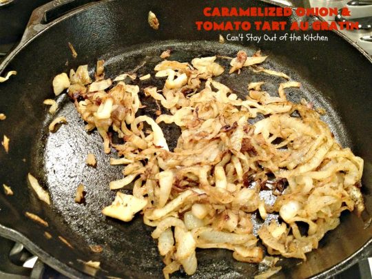 Caramelized Onion and Tomato Tart Au Gratin | Can't Stay Out of the Kitchen | this delectable tart is filled with #tomatoes, 4 cheeses & #CaramelizedOnions. It is so mouthwatering. Good as a #SideDish or for #Breakfast. #TomatoTart #TomatoPie #RomanoCheese #ParmesanCheese #AsiagoCheese #FontinaCheese #Holiday #HolidaySideDish #HolidayBreakfast #Easter #MothersDay