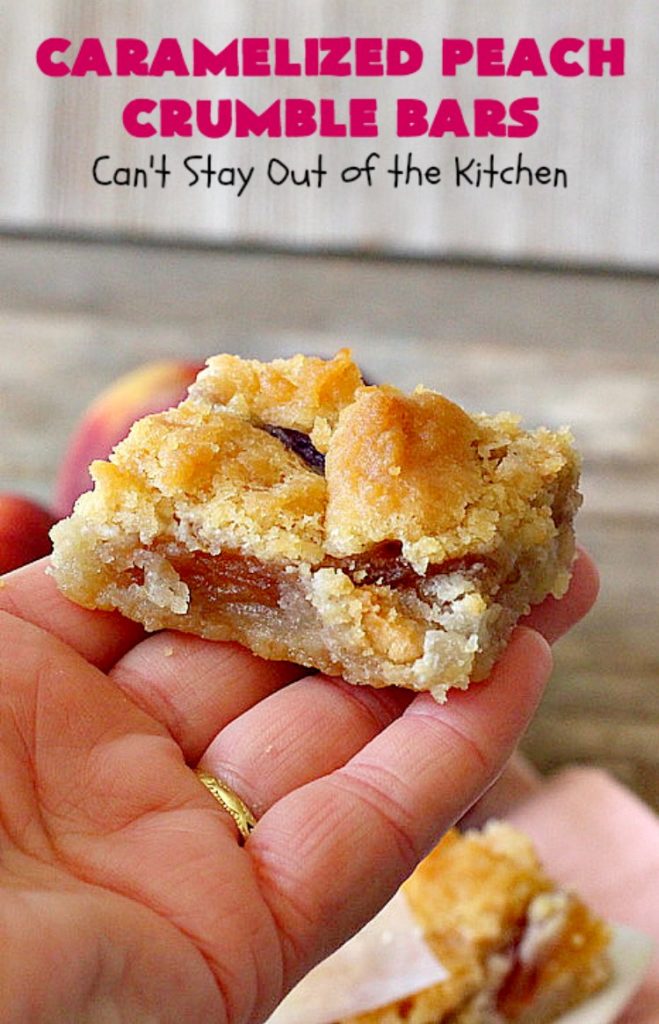 Caramelized Peach Crumble Bars | Can't Stay Out of the Kitchen | these fantastic #cookies use a luscious #SugarCookie dough. They're layered with unpeeled #peaches, then a homemade #caramelized sugar with vanilla & #almond extracts are ladled over top. #Cookie dough is crumbled over top for an ooey, gooey & decadent #dessert you will absolutely love. #peachdessert #CANbassador #WashingtonStateFruitCommission #WashingtonStateStoneFruitGrowers