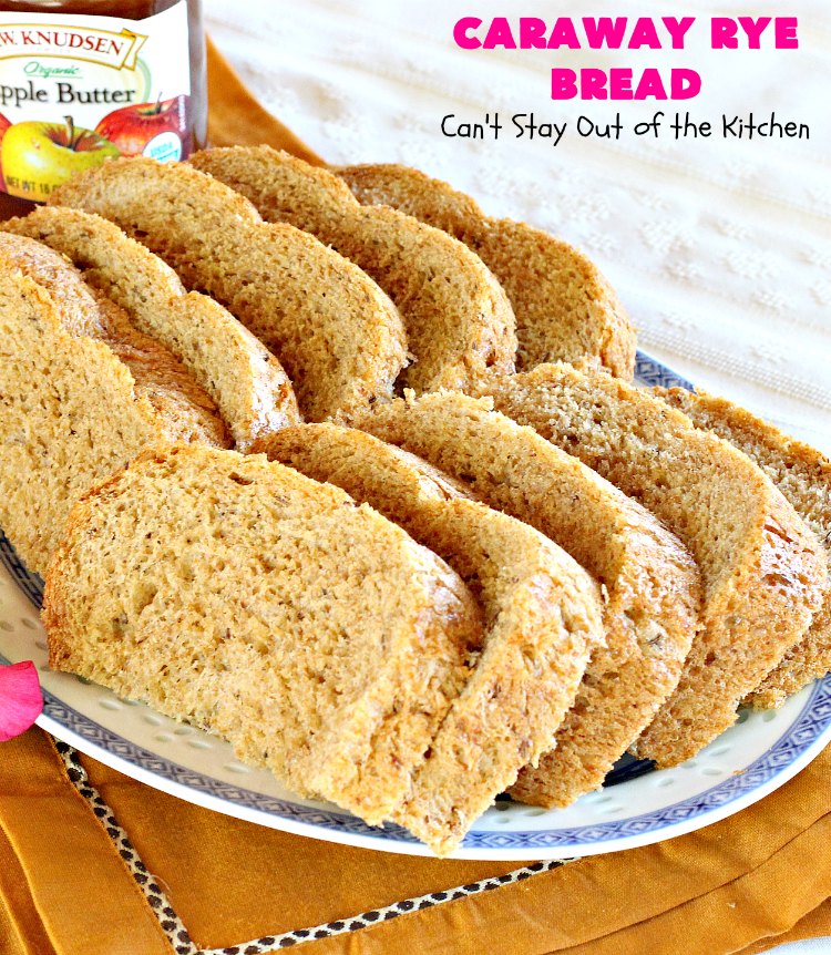 Caraway Rye Bread | Can't Stay Out of the Kitchen | this savory & delectable #bread is so easy since it's made in the #breadmaker. It's got a rustic old-world taste since it uses #RyeFlour & #CarawaySeeds. We enjoy eating it for #breakfast or as a dinner bread. #HomeBakedBread #CarawayRyeBread