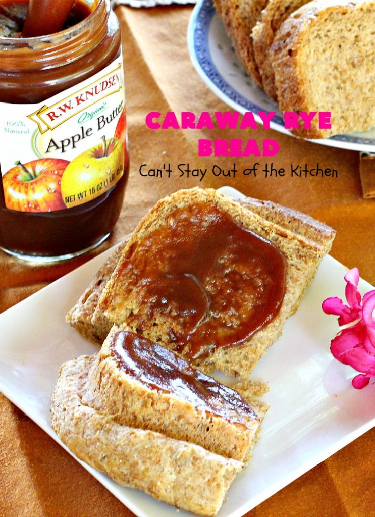 Caraway Rye Bread | Can't Stay Out of the Kitchen | this savory & delectable #bread is so easy since it's made in the #breadmaker. It's got a rustic old-world taste since it uses #RyeFlour & #CarawaySeeds. We enjoy eating it for #breakfast or as a dinner bread. #HomeBakedBread #CarawayRyeBread