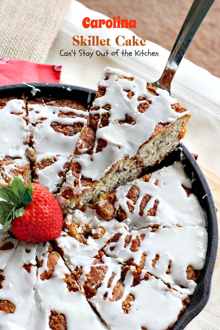 Carolina Skillet Cake | Can't Stay Out of the Kitchen | this fabulous #coffeecake is baked in a cast-iron skillet & is a terrific idea for a #holiday #breakfast. We love this #cake.