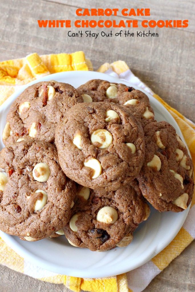 Carrot Cake White Chocolate Cake | Can't Stay Out of the Kitchen | spectacular 4-ingredient #recipe that is rich, decadent & heavenly. If you enjoy #CarrotCake, you'll love this #cookie version with #WhiteChocolateChips. #dessert #chocolate #CarrotCakeDessert #ChocolateDessert #tailgating