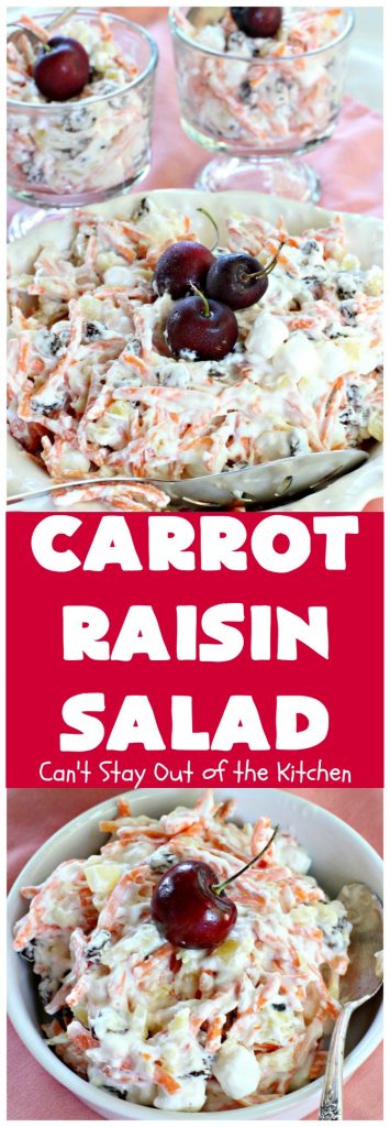Carrot Raisin Salad | Can't Stay Out of the Kitchen | my Mom's delicious #salad includes #marshmallows & #pineapple. Great for #MemorialDay & other summer #holidays. #carrots #glutenfree